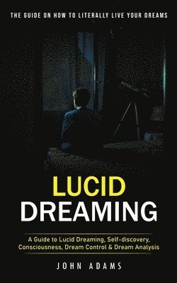 bokomslag Lucid Dreaming