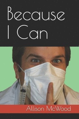 Allison McWood - Because I Can, Häftad