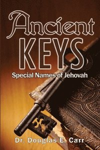 bokomslag Ancient Keys