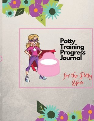 Potty Training Progress Journal 1