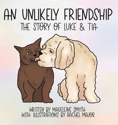 An Unlikely Friendship; The Story of Luke and Tia 1
