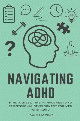 Navigating ADHD 1