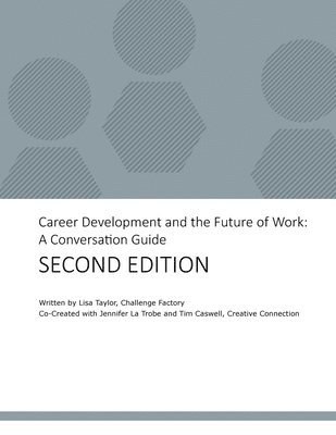 Career Development and the Future of Work 1