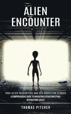 Alien Encounter 1