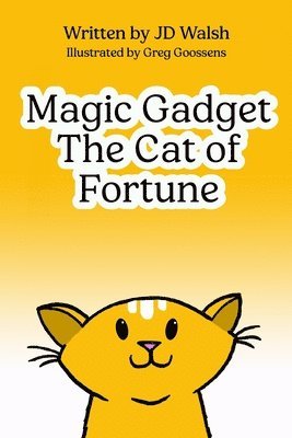 bokomslag Magic Gadget the Cat of Fortune