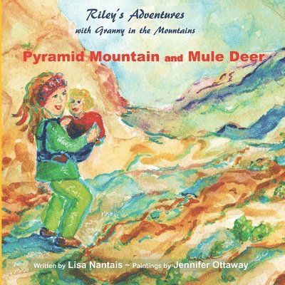 Riley's Adventures with Granny in the Mountains 1