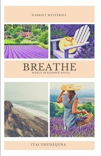 bokomslag Breathe!: The Harriet Mysteries