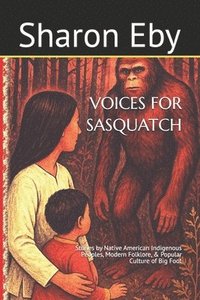 bokomslag Voices for Sasquatch