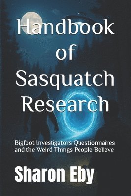 bokomslag Handbook of Sasquatch Research