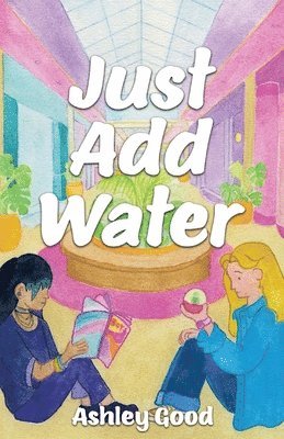 Just Add Water 1