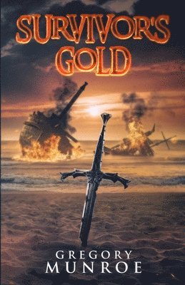 Gregory Munroe - Survivor's Gold, Häftad