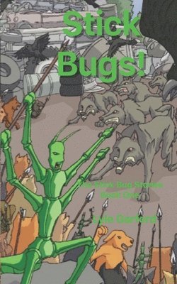 Sticks Bugs! 1