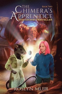 Roslyn Muir - Chimera's Apprentice Book Two, Häftad