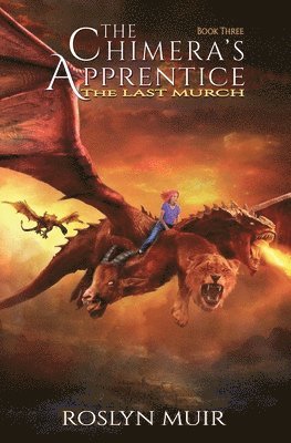 The Chimera's Apprentice Book Three 1