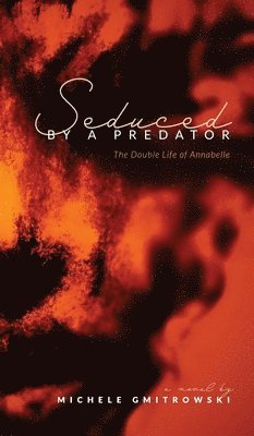 Seduced by a Predator