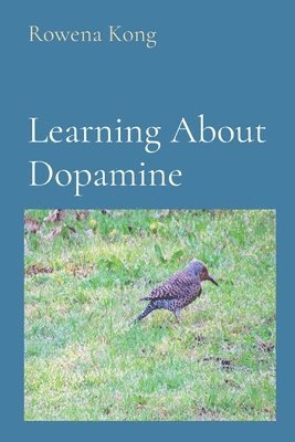 Learning About Dopamine 1