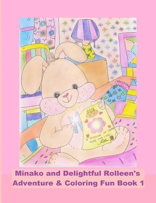 Minako and Delightful Rolleen's Adventure & Coloring Fun Book 1 1