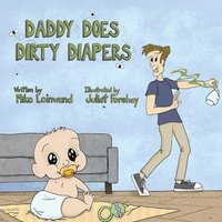 bokomslag Daddy Does Dirty Diapers