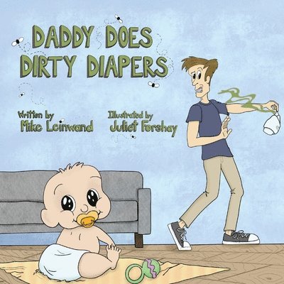 Daddy Does Dirty Diapers 1