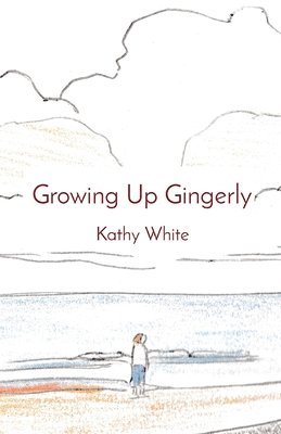 Growing Up Gingerly 1