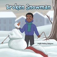 bokomslag Broken Snowman