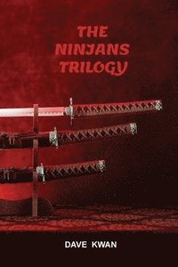 bokomslag The Ninjans Trilogy