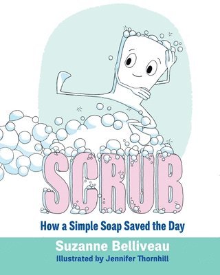 Suzanne Belliveau - Scrub, Häftad