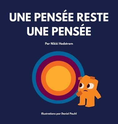 Nikki Hedstrom - Une pensée reste une pensée, Inbunden