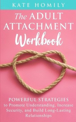 bokomslag Adult Attachment Workbook