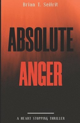 Absolute Anger 1