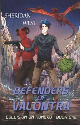Defenders of Valontra 1