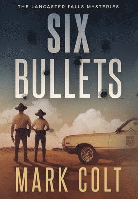 bokomslag Six Bullets