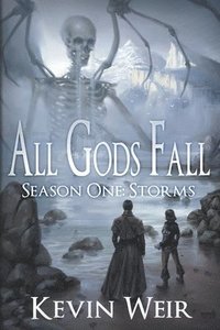 bokomslag All Gods Fall Season One