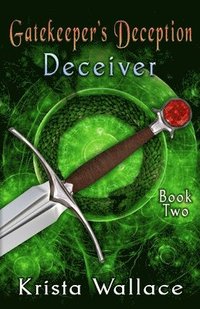 bokomslag Gatekeeper's Deception I - Deceiver