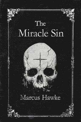 The Miracle Sin 1