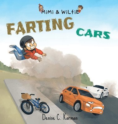 Mimi & Wilfie - Farting Cars 1