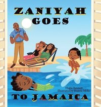 bokomslag Zaniyah Goes to Jamaica