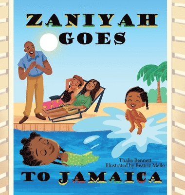 Zaniyah Goes to Jamaica 1
