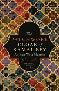 bokomslag Patchwork Cloak of Kamal Bey