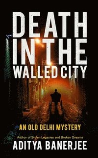 bokomslag Death In The Walled City