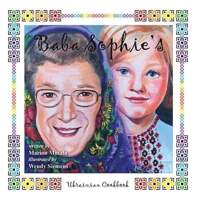 Baba Sophie's Ukrainian Cookbook 1