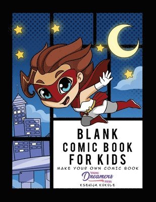 Blank Comic Book for Kids 1