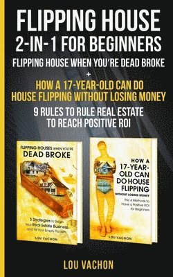 Flipping House 2 In 1 For Beginners 1