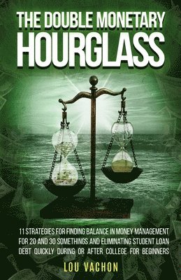 bokomslag Double Monetary Hourglass