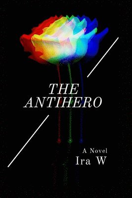 The Antihero 1