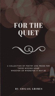 For The Quiet 1