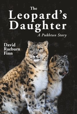 bokomslag Leopard's Daughter A Pukhtun Story