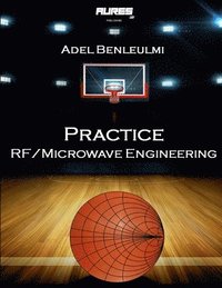 bokomslag Practice RF/Microwave Engineering