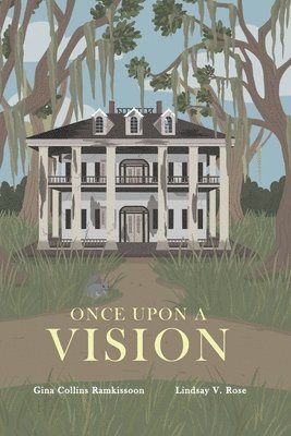 Once Upon a Vision 1