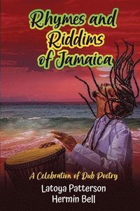 bokomslag Rhymes an Riddims of Jamaica